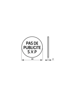 Thirard Disque de signalisation Pas de publicité, alunimium adhésif, diamètre 80mm -