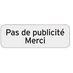 Chapuis Panneau De Signalisation-Plaquette indicatrice "Pas de publicité merci"