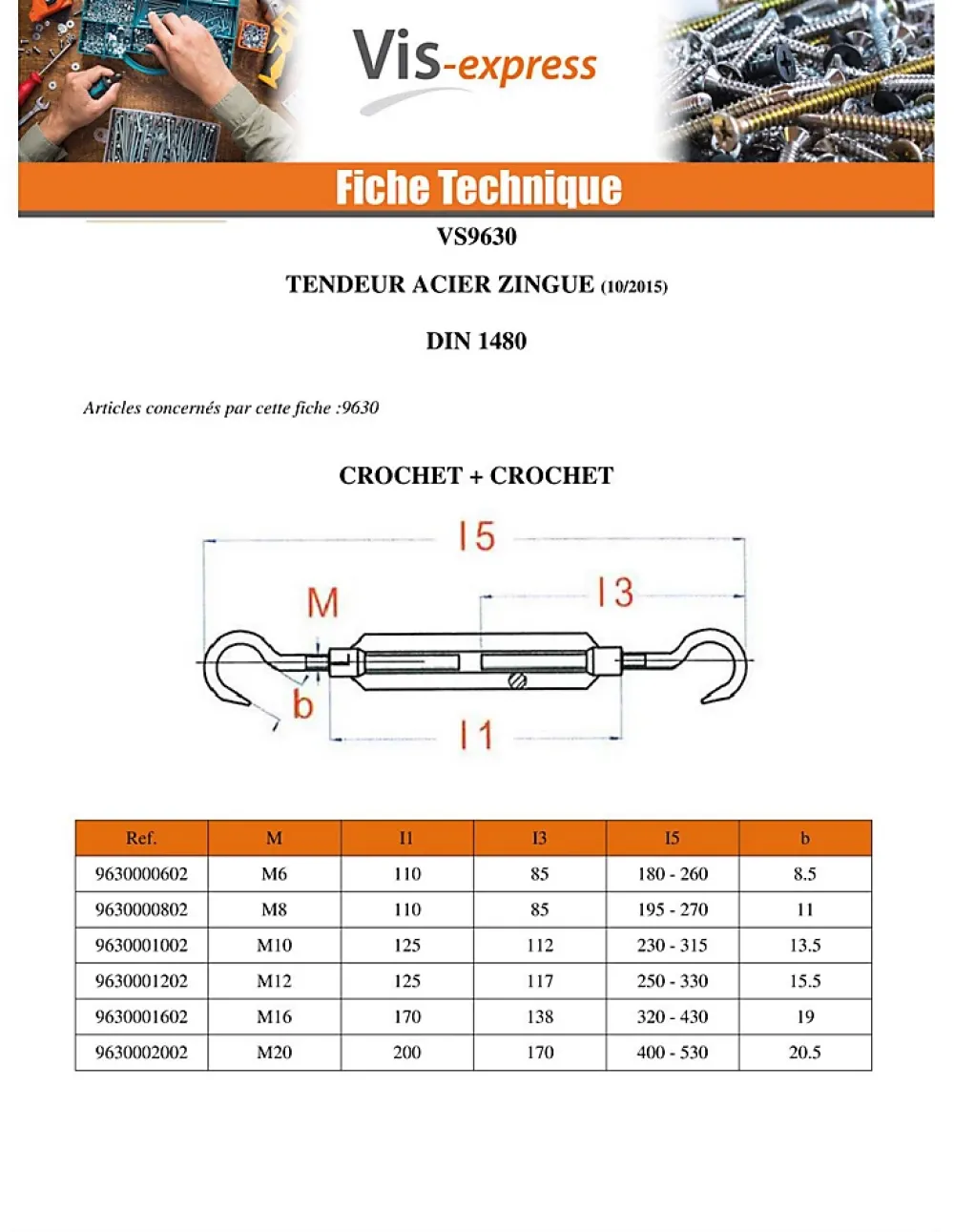 Vis Express Tendeur, Sandow Et Élastique-Tendeur oeil oeil 10X125 Oeil 13,5 Acier zingué - 5 pièces